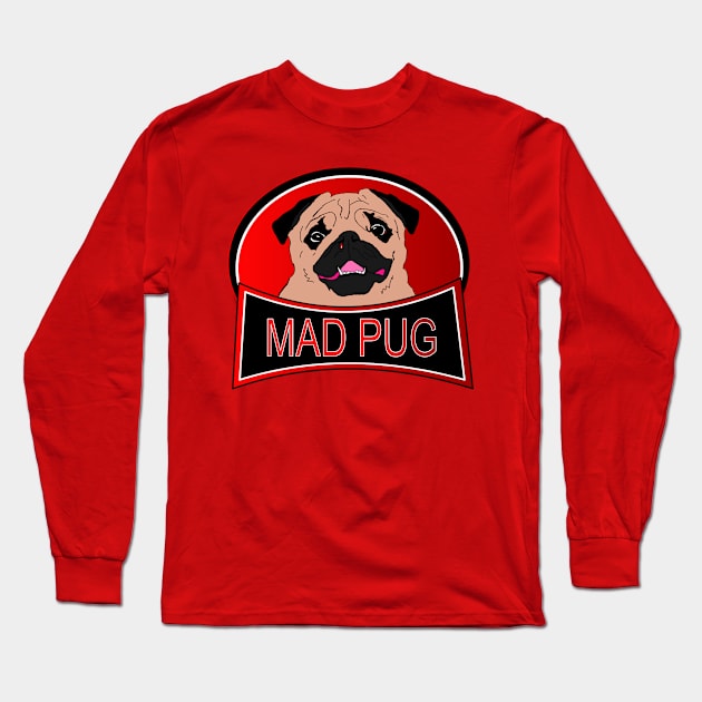 Mad Pug Long Sleeve T-Shirt by FantasticSuperDay